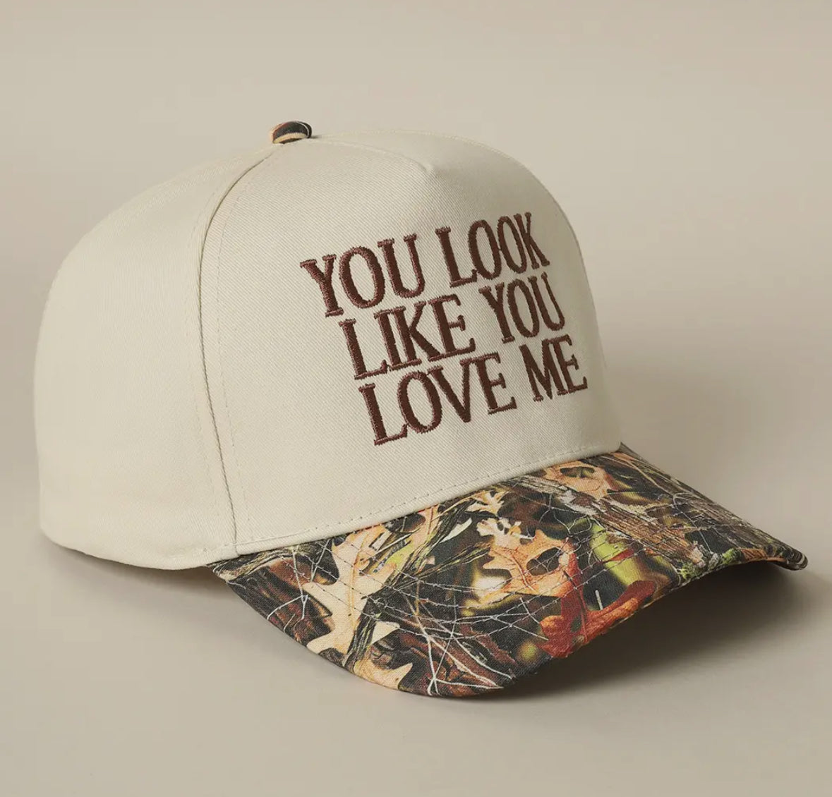 You Look Like You Love Me Trucker Hat