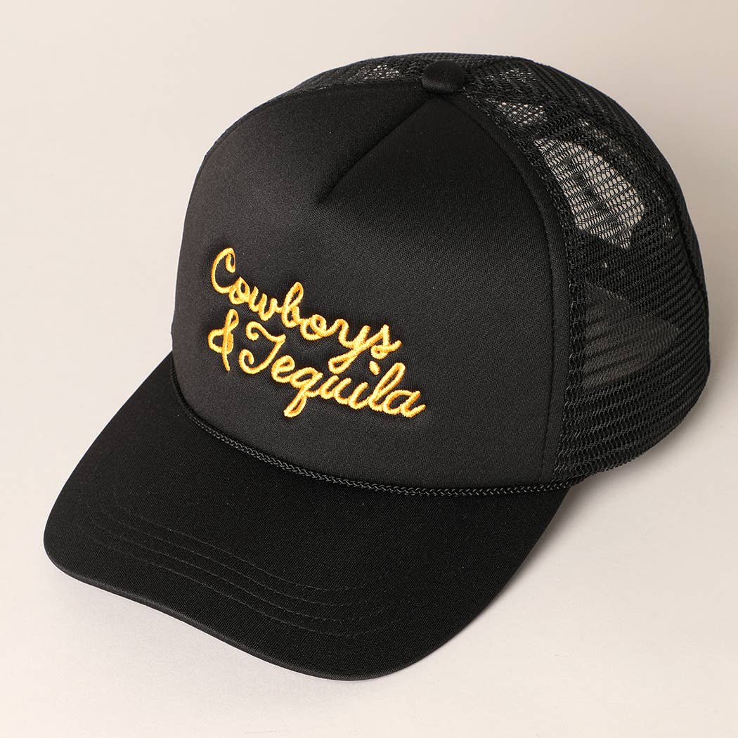 Cowboys & Tequila Embroidered Trucker Hat