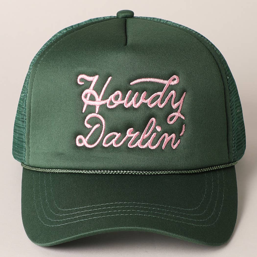 Howdy Darlin' Embroidered Trucker Hat