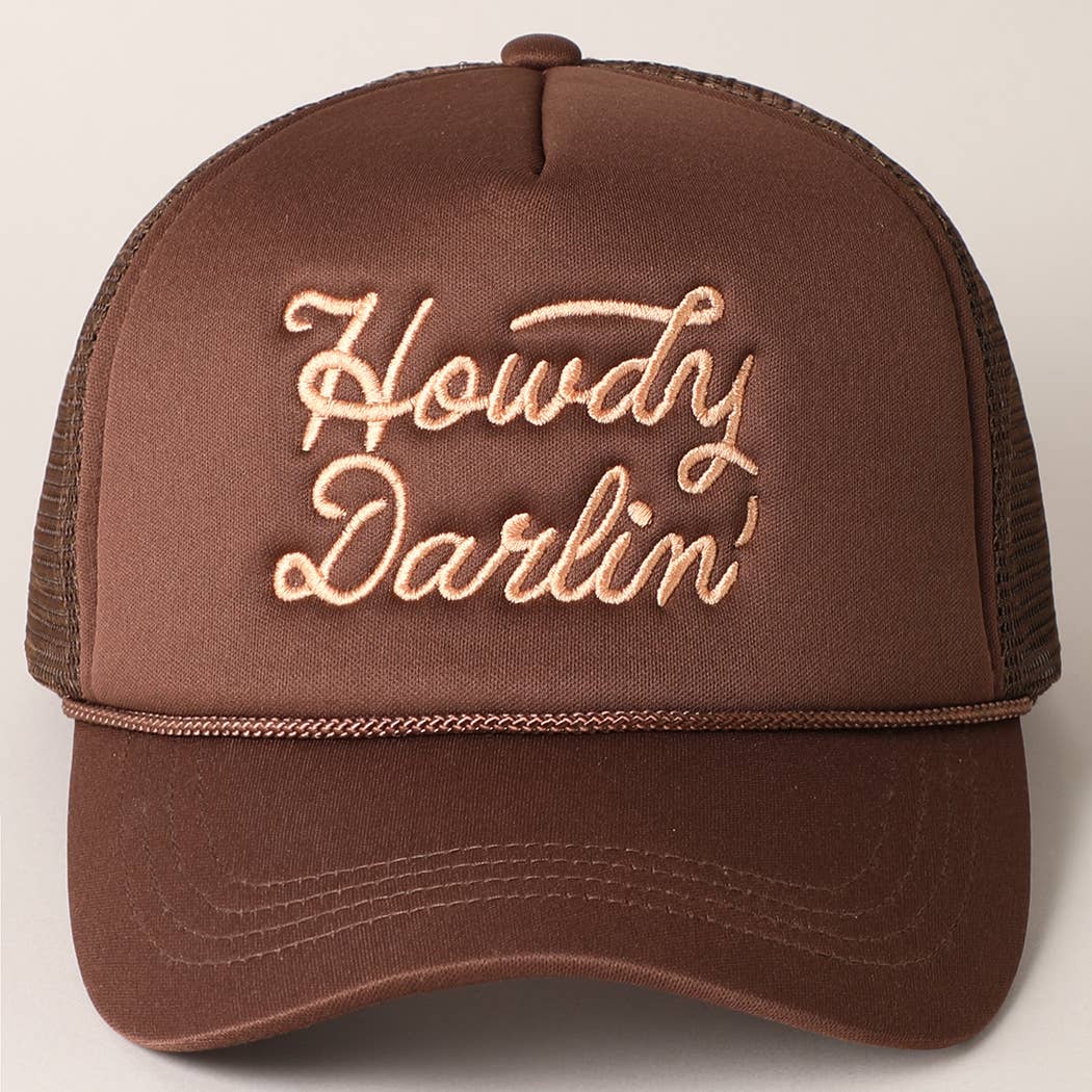 Howdy Darlin' Embroidered Trucker Hat