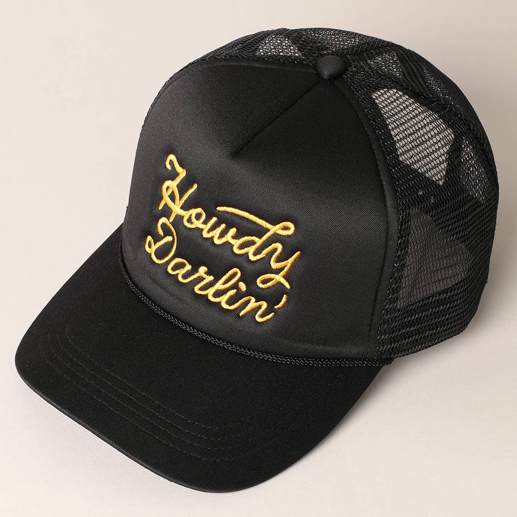 Howdy Darlin' Embroidered Trucker Hat