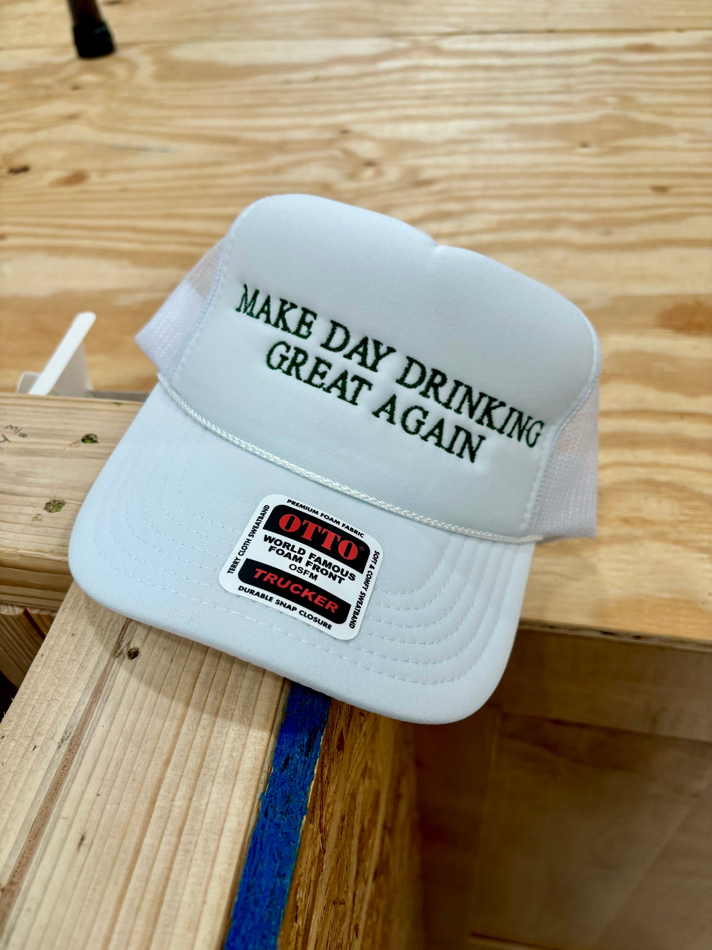Make Day Drinking Great Again Trucker Hat
