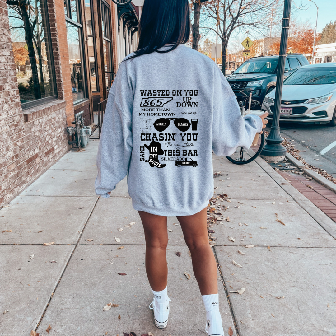 Wasted On You Grey Crewneck (back only)